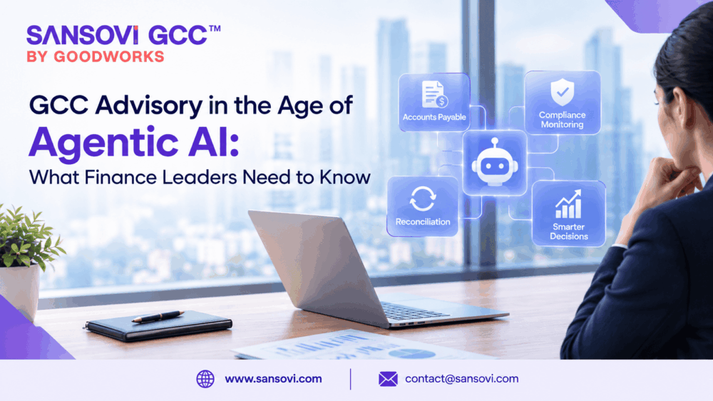 GCC Advisory in the Age of Agentic AI: What Finance Leaders Need to Know