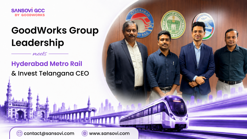GoodWorks Group leadership meets Hyderabad Metro Rail and Invest Telangana CEO